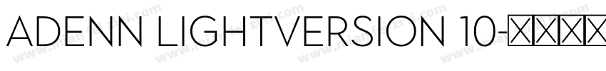 Adenn LightVersion 10字体转换